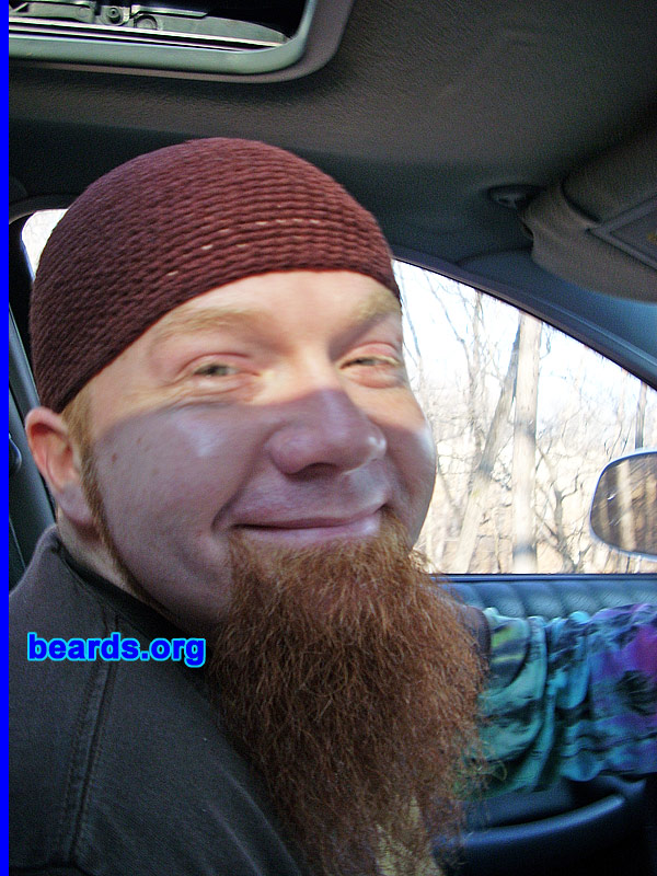 Travis
Bearded since: 1995. I am a dedicated, permanent beard grower.

Comments:
I grew my beard because I was sick to death of shaving.

How do I feel about my beard? I love having chin growth.
Keywords: goatee_only