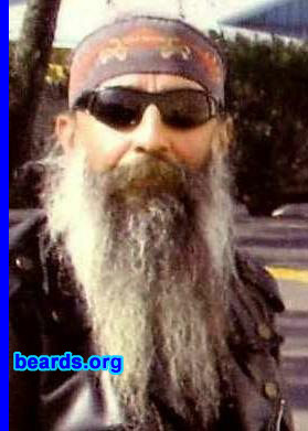 Bill
Bearded since:  Forever!  I am a dedicated, permanent beard grower.

Comments:
I grew my beard because chicks dig it.

How do I feel about my beard? Can't imagine NOT having it.
Keywords: full_beard