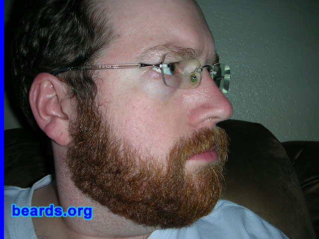 Shannon
Bearded since: 2004.  I am a dedicated, permanent beard grower.

Comments:
I grew my beard because I think I look better with a beard.

How do I feel about my beard?  I like it. I've been told I grow a nice one.
Keywords: full_beard