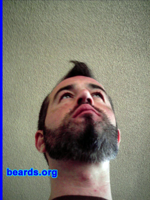 Michael
Bearded since: 1990. I am an experimental beard grower.

Comments:
Actually, it just grew itself...

How do I feel about my beard? I love having it. It's like a pet.
Keywords: full_beard