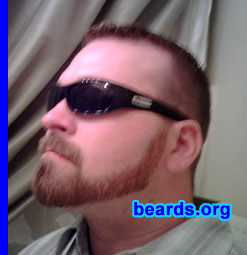 Mike T.
Bearded since: 2007.  I am an experimental beard grower.

Comments:
I had a break between jobs so I thought I'll grow a beard and see how I look.

How do I feel about my beard?  I feel great with a goatee, but still getting used to a full beard. These pics I took after going to a local barber to establish neck and cheek lines. I think he cut it a little too high under the chin, so I'll grow it out some more here in a couple of weeks.
Keywords: full_beard