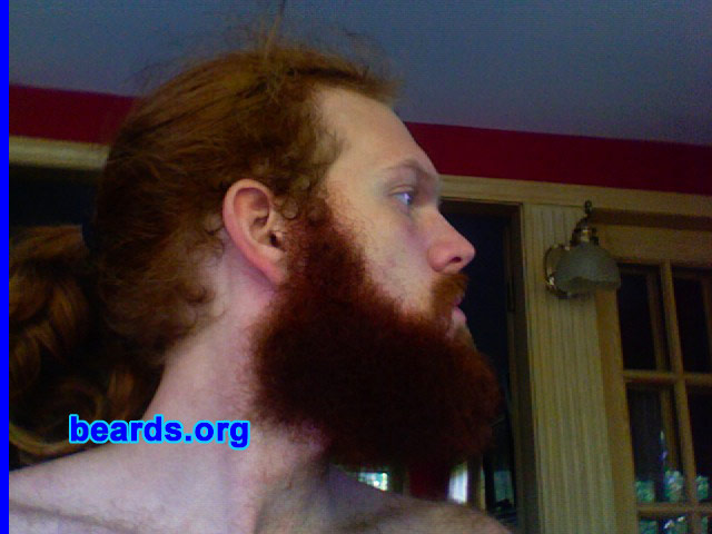 Gavin F.
Bearded since: October 2008.  I am a dedicated, permanent beard grower.

Comments:
I grew my beard because all the people I see on a daily basis look the same. I was blessed with red hair.  Not it's time to grow it. The beard is full.  Most of my friends and peers can not grow such a full, awesome face of hair.  So I do it for all those suckers who can't.

How do I feel about my beard? Love. Wisdom. Individuality.
Keywords: full_beard