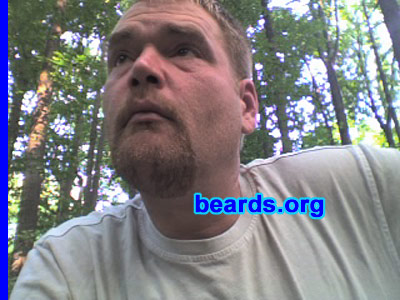 John
Bearded since: 1991.  I am a dedicated, permanent beard grower.

Comments:
I grew my beard because I like the look and feel of it.

How do I feel about my beard?  Love it.
Keywords: goatee_mustache