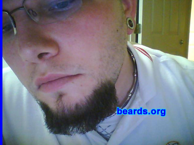 Sean N.
Bearded since: 2002.  I am a dedicated, permanent beard grower.

Comments:
I have a very round face.  Growing my goatee provides some balance to my face, plus I just love it.

How do I feel about my beard?  Good.  I keep mine well groomed.  Just need to grow it out more. Want to grow the perfect goat.
Keywords: goatee_only