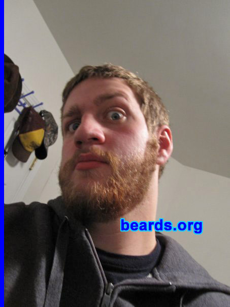 Will
Bearded since: 2008.  I am a dedicated, permanent beard grower.

Comments:
I grew my beard for many reasons: I love the look, keeps my face warm in the winter, and my father has always had one.  So I've wanted one since I was little.

How do I feel about my beard? I love it!
Keywords: full_beard