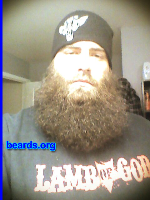 Brian
Bearded since: 2004. I am a dedicated, permanent beard grower.

Comments:
Why did I grow my beard? Bad@ss and I'm a man.
Keywords: full_beard
