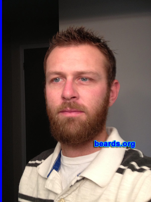 Dustin R.
Bearded since: 2010. I am a dedicated, permanent beard grower.

Comments:
Why did I grow my beard?  It was a bet back in 2010!! Who could go the longest without shaving!! I entered not knowing how thick and fast my beard actually grew! The guys I entered with did not grow nearly as fast. After two months I was packing a few inches to their less-than-an-inch beards. But I shaved and lost. After shaving, I realized all the compliments and benefits I was getting from my beard!! And was saddened!! Now that I am growing my beard again, I have a sense of confidence that I was lacking when I shaved! I started this one mid October 2012 and have made a PACT to continue to grow through the entire year of 2013. FOLLOW ME AND WATCH IT GROW!!!

How do I feel about my beard?  My beard is my WINGMAN!!!
Keywords: full_beard