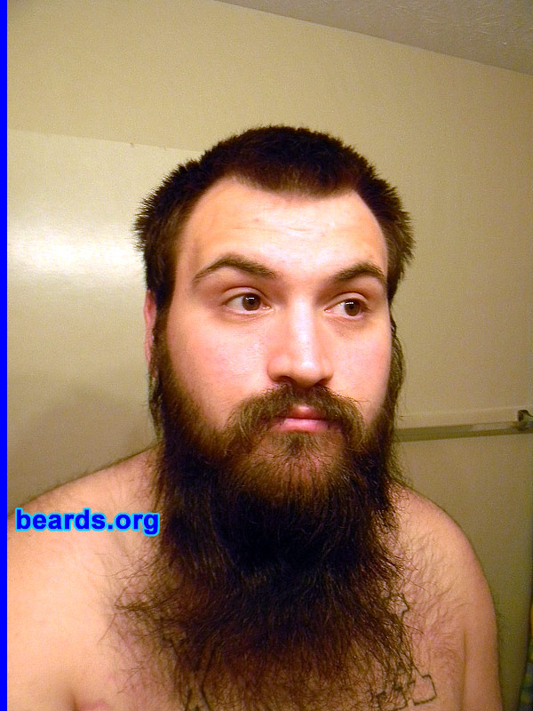 David W.
Bearded since: 2008. I am a dedicated, permanent beard grower.

Comments:
Why did I grow my beard? Because I am in love with facial hair. My uncle used to grow a beard when I was a kid and loved it.  I have always seen facial hair with amazement.

How do I feel about my beard? I feel beyond any comprehension. I comfortably like mine.  I wish it could be thicker and grow a bit better. But I still love my beard unconditionally.
Keywords: full_beard