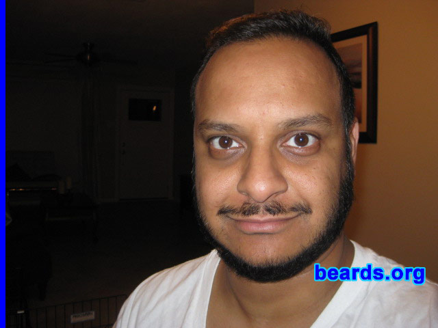 Sanjay
Bearded since: 2009.  I am an experimental beard grower.

Comments:
Always wanted to grow a beard and finally have had the patience to grow it.

How do I feel about my beard?  Makes me look distinguished and unique.
Keywords: full_beard