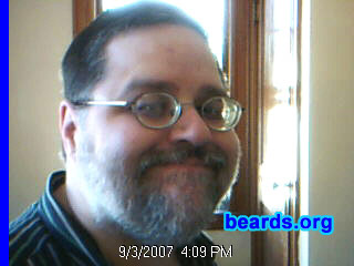 Mike C.
Bearded since: 1990.  I am a dedicated, permanent beard grower.

Comments:
I grew my beard because I like the way it looks on me and my face feels, "naked", if I don't have hair on it. 

How do I feel about my beard?  I like it, even with its faults it just feels good on my face.
Keywords: full_beard