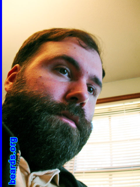 Rob
Bearded since: 1996.  I am a dedicated, permanent beard grower.

Comments:
I have been fascinated beards since I was a child. I knew one day I would grow one. Plus, I real hated shaving. It's a barbaric act.

How do I feel about my beard? I love my beard, the way it feels and the way it makes me look. It's one the best things I like about myself.
Keywords: full_beard