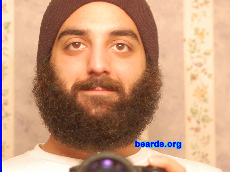 Andrew
Bearded since: 2002. I am a dedicated, permanent beard grower.

Comments:
I've always loved having a beard.  It is an extension of one's self and I feel that ALL GREAT MEN GROW BEARDS and ones that cannot would if they could.

How do I feel about my beard? It is like a child to me. I love it more and more every day.
Keywords: full_beard