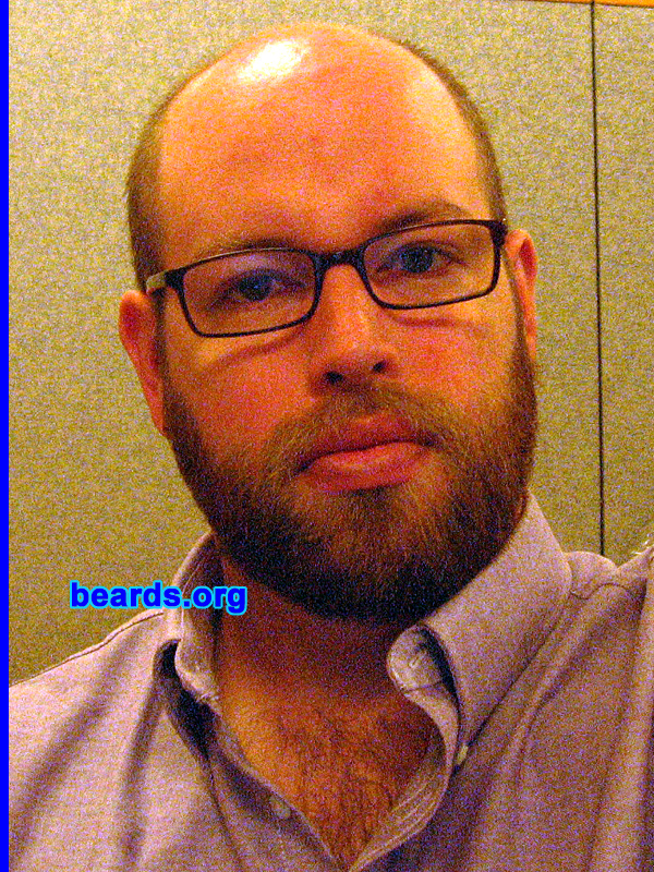 Erik
Bearded since: 1993.  I am a dedicated, permanent beard grower.

Comments:
I grew my beard because I forgot my shaving kit at home during a break from college. I decided to give growing a beard a try.  And it looked good, so I kept it. 

Recently in a beard-trimming tragedy (heh), I shaved my face for the first time in years. So now I'm beginning again to grow the beard.

How do I feel about my beard?  I like my beard. I think it gives me more of a jawline and a better-defined chin than I would have otherwise-- and it attracts people I want to attract. :)
Keywords: full_beard