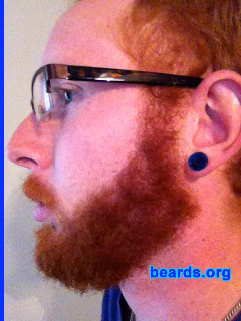 Justin K.
Bearded since: 2005. I am an occasional or seasonal beard grower.

Comments:
I grew my beard to get onto beards.org.

How do I feel about my beard? I feel my beard is pretty thick compared to the average redhead. I make sure I take better care of my beard than I even take of the hair on my head. My beard is thick but also trimmed, not too out of control. I like having a nice beard because it seems like I am part a secret society that you cannot enter into unless you can grow a nice beard. My beard is rugged, yet elegant, burly, yet dignified.
Keywords: full_beard