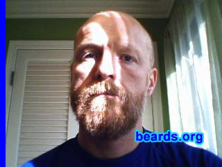 Lee
Bearded since: 2000.  I am an experimental beard grower.

Comments:
I grew my beard because I like the way beards look on other people and I like the look on myself.

How do I feel about my beard? I love the feel of having a beard and I like the color it is.

I sometimes have a love/hate relationship with my beard. As it grows longer, I want to trim it. Once I trim it, I want it to be longer!

I have tried a few times to let it grow long. I have made it to four months a couple of times.
Keywords: full_beard