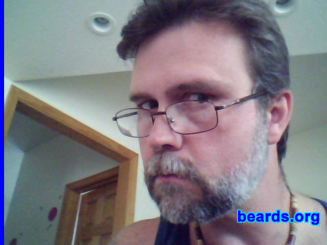 Michael
Bearded since: 1984.  I am a dedicated, permanent beard grower.

Comments:
I grew my beard because I always admired men who wore beards. My older brother had one and he never shaved it until the week before he died.

How do I feel about my beard? I love mine. It looks just like the one my brother had.  My wife tells me not shave it.  She says that it makes me look sexy.
Keywords: full_beard