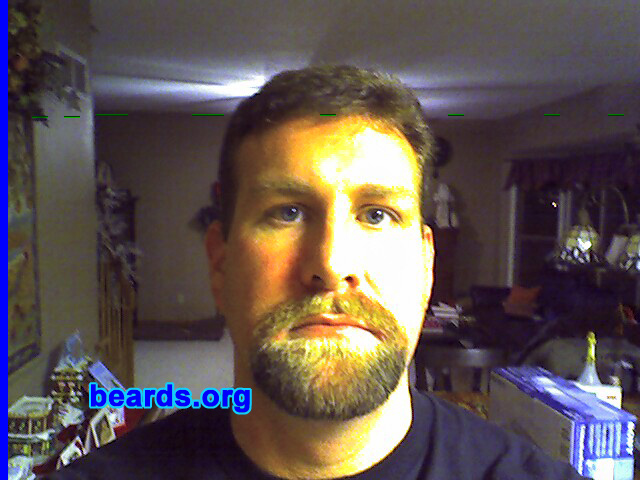 Timothy
Bearded since: 2005.  I am an occasional or seasonal beard grower.

Comments:
I have always wanted a beard, But my job prevented it. So I grew one over the Christmas break and loved it. Have been experimenting with it ever since.

How do I feel about my beard? I have been told that I have an awesome beard, that it has so many colors in it, and that I look really nice in a beard.
Keywords: goatee_mustache