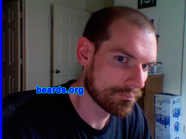 Bill B.
Bearded since: 2006.  I am an occasional or seasonal beard grower.

Comments:
I grew my beard just for craps and grins. Then I decided it ruled.

How do I feel about my beard? I like it! I wish the sides would grow in a little thicker. But I'm just glad I can grow one. Makes me feel different when all the other guys I work with are clean shaven.
Keywords: full_beard