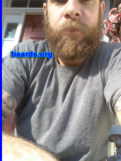 Jason
Bearded since: October 2012. I am an experimental beard grower.

Comments:
Why did I grow my beard? Because it is awesome. I feel sorry for men who can't grow their beards because of job, wife, or any reason. I say screw everyone else I'm going to grow a sweet beard.

How do I feel about my beard? Good. I will feel better when it's about six inches long.
Keywords: full_beard