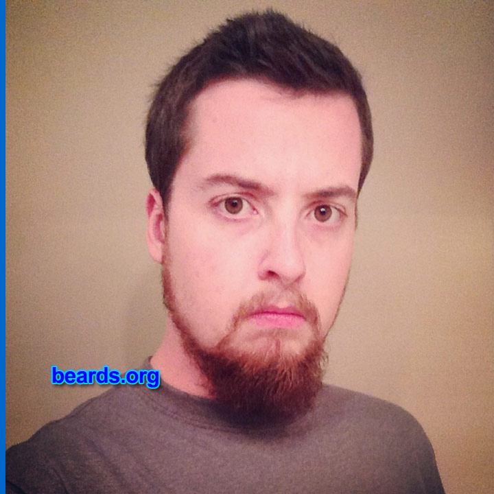 Trevin
Bearded since: 2013. I am an experimental beard grower.

Comments:
Why did I grow my beard? Just wanted to see what would happen.

How do I feel about my beard? I like my beard. I don't care what my friends say about it!
