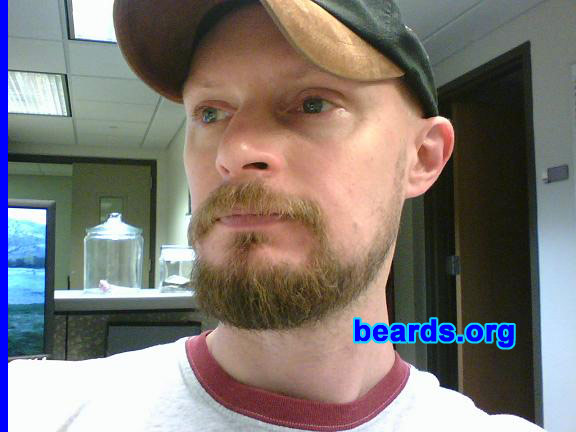 Hunter
Bearded since: around 1999.  I am a dedicated, permanent beard grower.

Comments:
Since about 1999 I've almost always sported a goatee, but sometimes fill it out to a full beard. Always had a boyish face and thought sporting some fur would help me look a little more mature. Plus they're way cool!

How do I feel about my beard?  Like it a lot! I do have a low carved-looking beard that doesn't grow high on my cheeks and has a bare spot, but all in all I'm cool with it. 
Keywords: full_beard