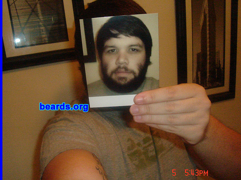 Robb
Bearded since:  2005.  I am a dedicated, permanent beard grower.

Comments:
I grew my beard because I love the beard.

How do I feel about my beard?  Again...I love the beard.
Keywords: full_beard