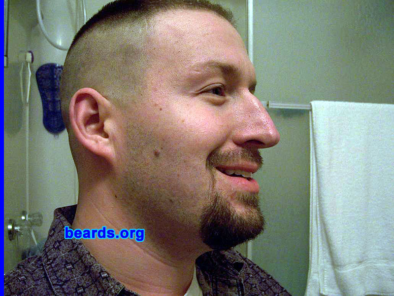James
Bearded since: 2008.  I am an experimental beard grower.

Comments:
Why did I grow my beard?  I didn't, I grew a goatee.

How do I feel about my beard?  I like to believe that my goatee looks pretty good.
Keywords: goatee_mustache