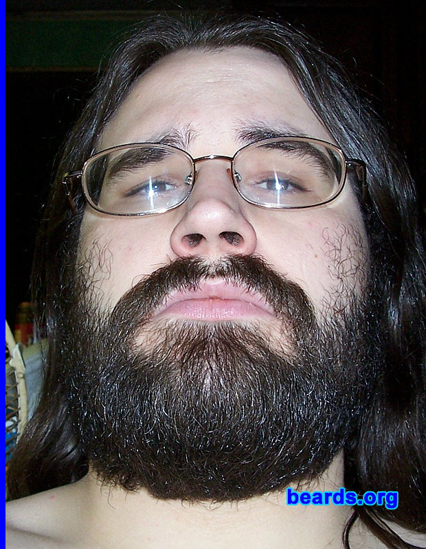 Patrick B.
Bearded since: 2008. I am a dedicated, permanent beard grower.

Comments:
I grew my beard because beards are awesome. I have been growing it since June 1, 2008. I grew my first beard at twenty-one, but it didn't look like much six years ago. But now I've got more facial hair. I hate shaving. I love my beard.

How do I feel about my beard? I feel great and I hope to keep my beard for the rest of my life. 
Keywords: full_beard