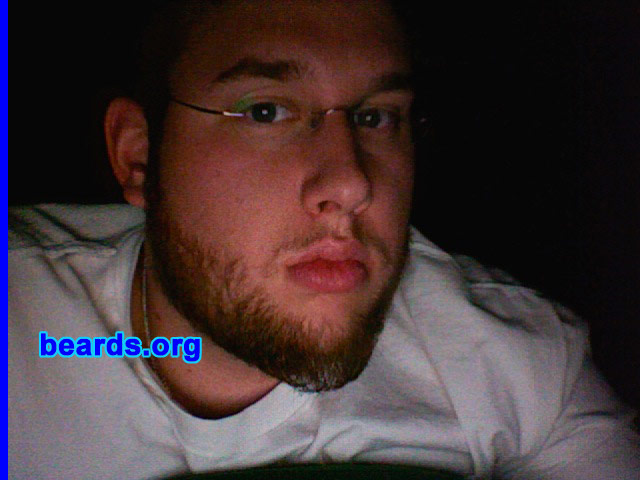 TC
Bearded since: 2005.  I am a dedicated, permanent beard grower.

Comments:
I grew my beard because I have always been fascinated with beards and decided to grow my own.

How do I feel about my beard?  Love it! I do wish my mustache was better, but that may still come.
Keywords: full_beard