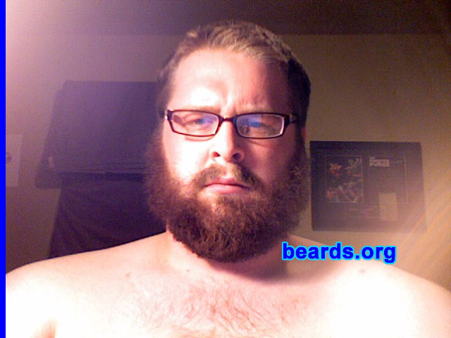 Ryan
Bearded since: 2006.  I am a dedicated, permanent beard grower.

Comments:
My dad has always had a beard and I always thought it was really awesome. So when I became of age to start growing mine out, I did it.

How do I feel about my beard?  I feel that for my age it's pretty good. I have not seen many better in my age group, but it still needs work.  It's not as full as I would like it to be, but it's getting there.
Keywords: full_beard