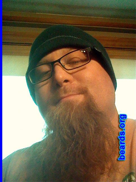 John
Bearded since: 2012. I am an experimental beard grower.

Comments:
Why did I grow my beard?  Since my divorce, I have been experimenting for a few years with various styles. I settled on obnoxious because I don't want to grow up!

How do I feel about my beard?  It is the source of my power. We will never be apart again.
Keywords: goatee_mustache