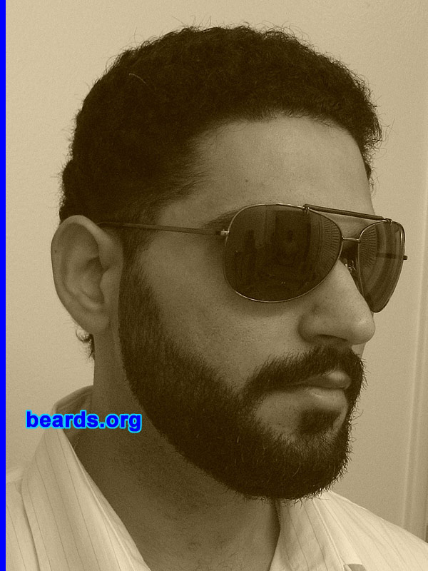 Mazad
Bearded since: 2007.  I am a dedicated, permanent beard grower.

Comments:
I grew my beard to look like my father!  I also grew my beard to show dedication towards something.   With a beard, I look better; brings out my ancient Persian origin!

How do I feel about my beard? Feel great. Will keep it for life. Seems like the only thing that I "control" in life!
Keywords: full_beard