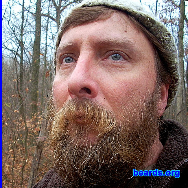 Bob W.
Bearded since: 2009.  I am an occasional or seasonal beard grower.

Comments:
I grew my beard for hunting season.

How do I feel about my beard? I love it.
Keywords: full_beard