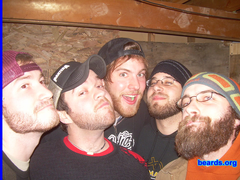 Turcotte, Porter, Howler, Tom, Jimmy
Bearded since: 2006.  We are experimental beard growers.

Comments:
We grew our beards to check out the beard scene.

How do we feel about our beards?  See photo.
Keywords: full_beard