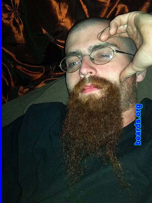 Matt R.
Bearded since: 2005. I am a dedicated, permanent beard grower.

Comments:
I grew my beard because I was sick of shaving.

How do I feel about my beard? I like it.
Keywords: goatee_mustache