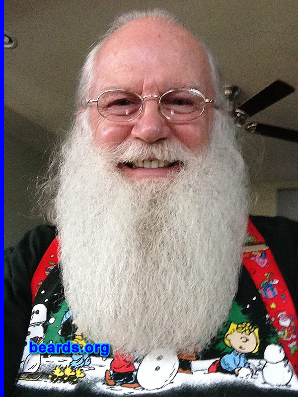 Raymond M.
Bearded since: 1973. I am a dedicated, permanent beard grower.

Comments:
Why did I grow my beard? Santa has to have a beard.

How do I feel about my beard? HO HO HO.
Keywords: full_beard