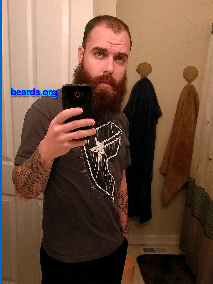 Mike
Bearded since: August 2013. I am an occasional or seasonal beard grower.

Comments:
Why did I grow my beard? I wanted to grow my beard because I figured you only live once. I have always tried it out for two months but never went past that. I have had it for six months now and I really enjoy it. It's something different and I don't know if I will get rid of it.

How do I feel about my beard? I love my beard. It's different, but I definitely enjoy it. I can honestly say I'm emotionally attached to it. LOL.
Keywords: full_beard