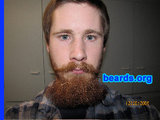 Jordan
Bearded since: 2006.  I am a dedicated, permanent beard grower.

Comments:
I grew my beard because I can.  And I am the only on one in my family who dares to just let it grow.

How do I feel about my beard?  Awesome! Red beards rock and roll.
Keywords: full_beard