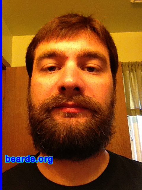 Kyle M.
Bearded since: 2012. I am a dedicated, permanent beard grower.

Comments:
I have always had some sort of fuzz. I tried a full beard a year ago and have trimmed it here and there. Last time my face was clean shaven was for my wife's birthday in May.

How do I feel about my beard? I like it. ...just not the wild whiskers and bad beard hair days.
Keywords: full_beard