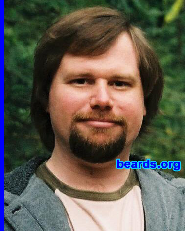 Mike D.
Bearded since: 2004.  I am a dedicated, permanent beard grower.

Comments:
I started growing my beard at a very hard and sad time in my life. After a number of months, I felt more like the real me with the beard than without it.  I have had a full beard on and off for a few years. But I feel I want to grow out my beard for good and leave it alone for many years.  People these days think a man is not clean with a beard...but most people come off as fools these days, so who cares?

How do I feel about my beard?  I feel good with it. I feel real and a far more natural man.  I like the way my face looks with it than without it.  I will never be without some form of a beard.  I have had to change my job as a security officer.  But I did not like being that clean cut, so it works out I get to be me.
Keywords: goatee_mustache