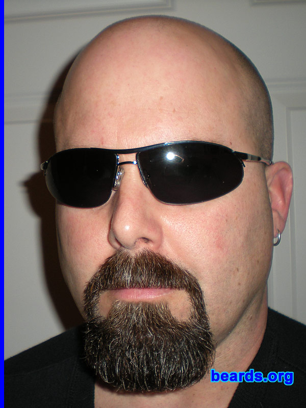 Phil C.
Bearded since: 1997.  I am a dedicated, permanent beard grower.

Comments:
I grew my beard because without it...too much skin. I like the way it looks on me.

How do I feel about my beard? Currently, a work in progress. Love having a beard.
Keywords: goatee_mustache