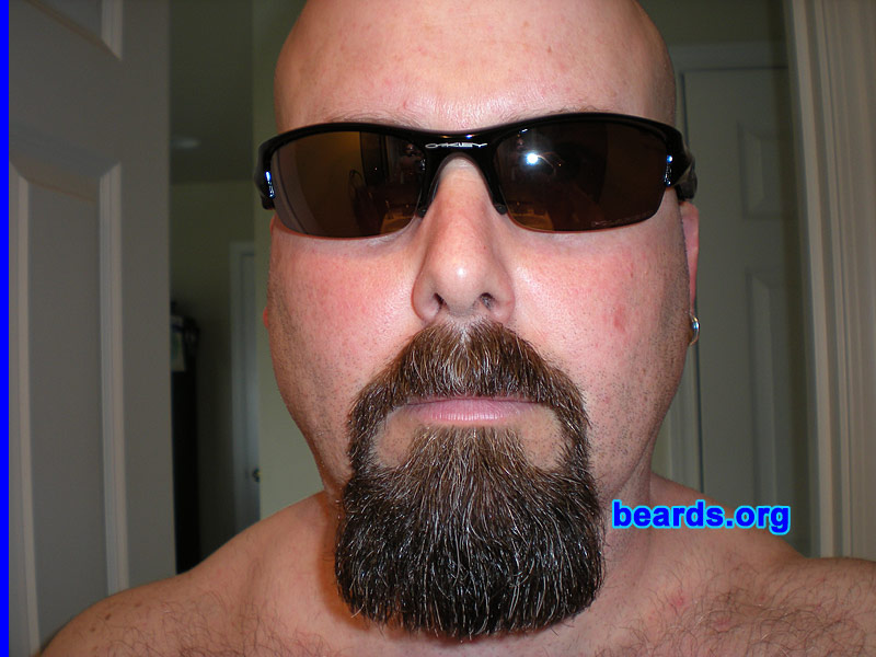 Phil C.
Bearded since: 1997. I am a dedicated, permanent beard grower.

Comments:
I grew my beard because without it...too much skin. I like the way it looks on me.

How do I feel about my beard? Currently, a work in progress. Love having a beard. 
Keywords: goatee_mustache