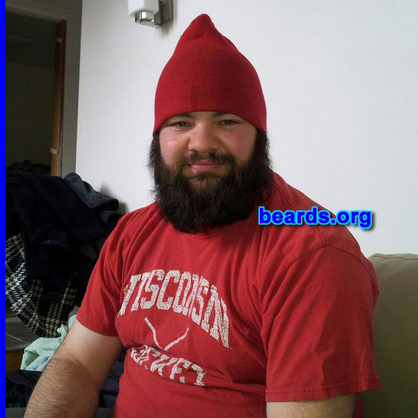 Steve K.
Bearded since: 1995. I am a dedicated, permanent beard grower.

Comments:
Why did I grow my beard?  Because I like the look and it keeps me warm when outside in Wisconsin winters

How do I feel about my beard? I like it. I like it a lot. 
Keywords: full_beard