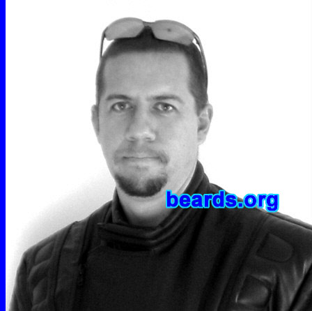 Reinhardt
Bearded since:  2007.  I am an occasional or seasonal beard grower.

Comments:
I grew my beard for a change in my appearance.

How do I feel about my beard? I love it!
Keywords: goatee_mustache