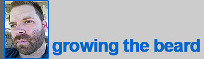 Will: Growing the beard